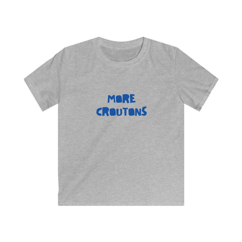 Kids “More Croutons” T-Shirt